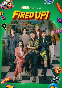 Fired Up! Ne Zaman?'