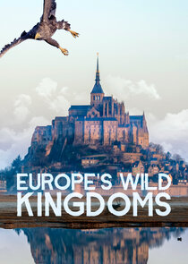 Europe's Wild Kingdoms Ne Zaman?'
