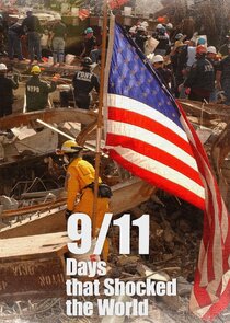 9/11: Days That Shocked the World Ne Zaman?'