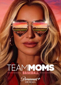 Team Moms: Baseball Ne Zaman?'