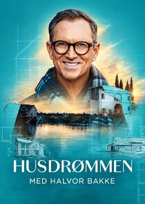 Husdrømmen Med Halvor Bakke Ne Zaman?'