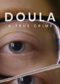 Doula: A True Crime Ne Zaman?'