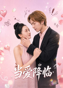 As Love Descends Ne Zaman?'