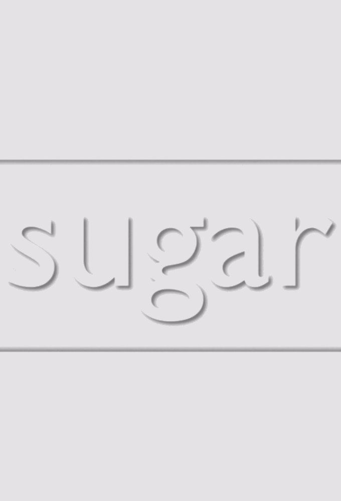 Sugar ne zaman