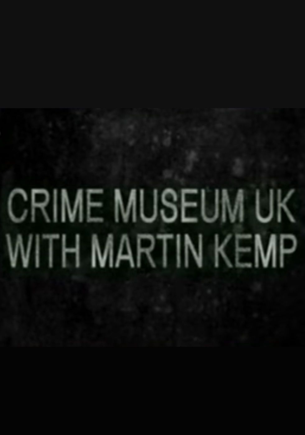 Crime Museum UK ne zaman
