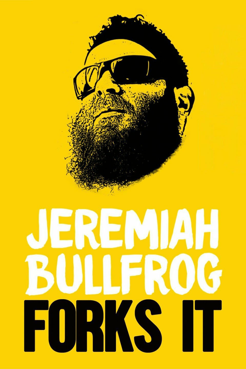 Jeremiah Bullfrog Forks It! ne zaman