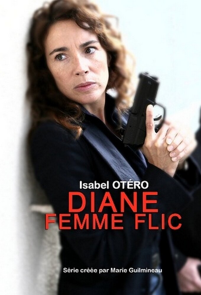 Diane, femme flic ne zaman