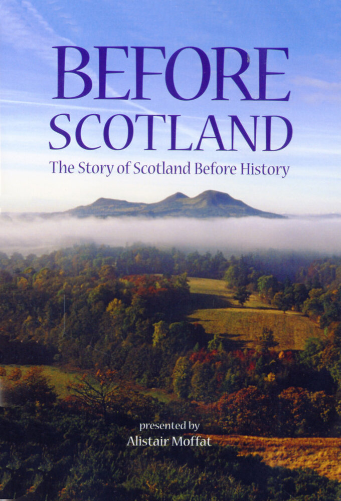 Before Scotland: The Story of Scotland Before History ne zaman