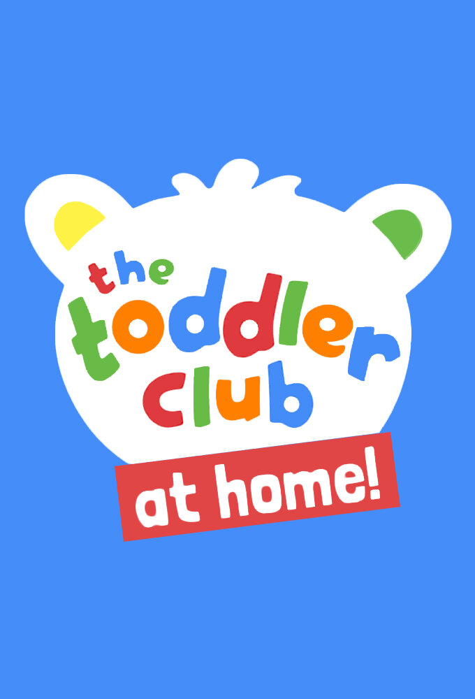The Toddler Club At Home ne zaman
