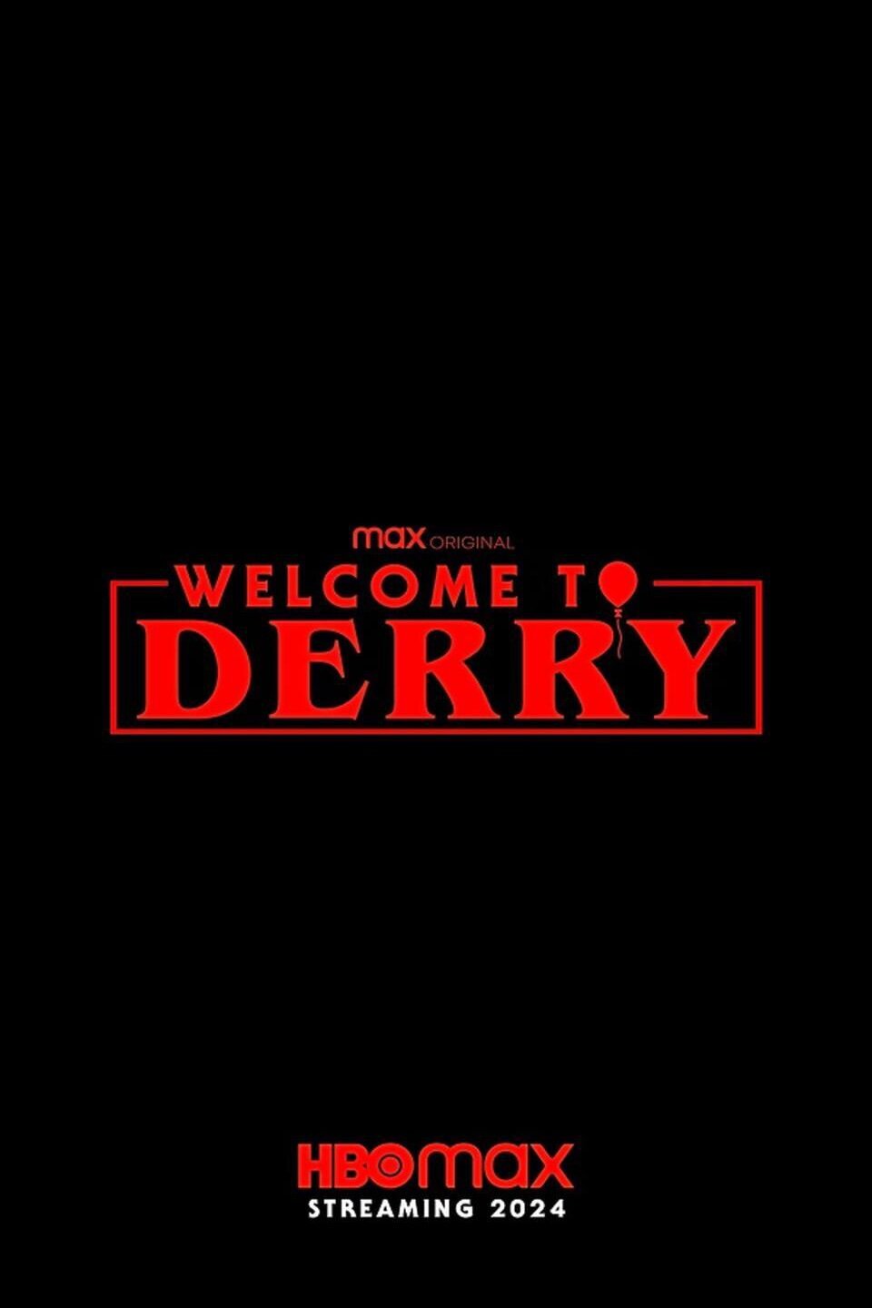 Welcome to Derry ne zaman