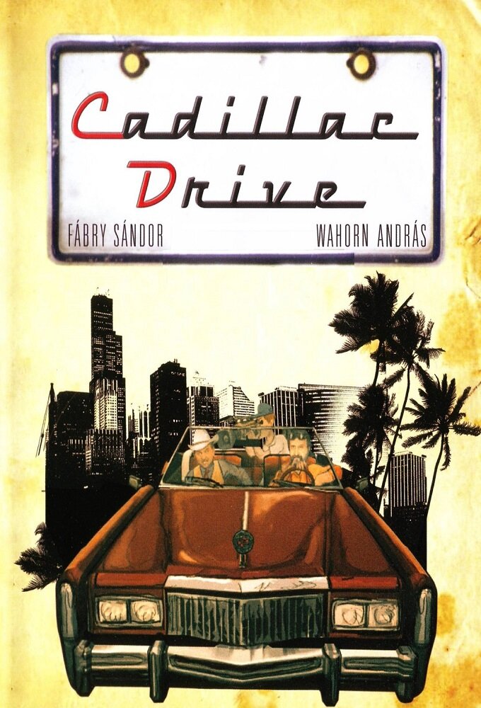 Cadillac Drive ne zaman