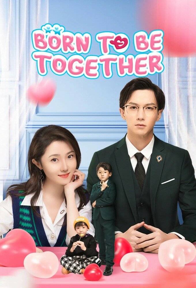 Born to Be Together ne zaman