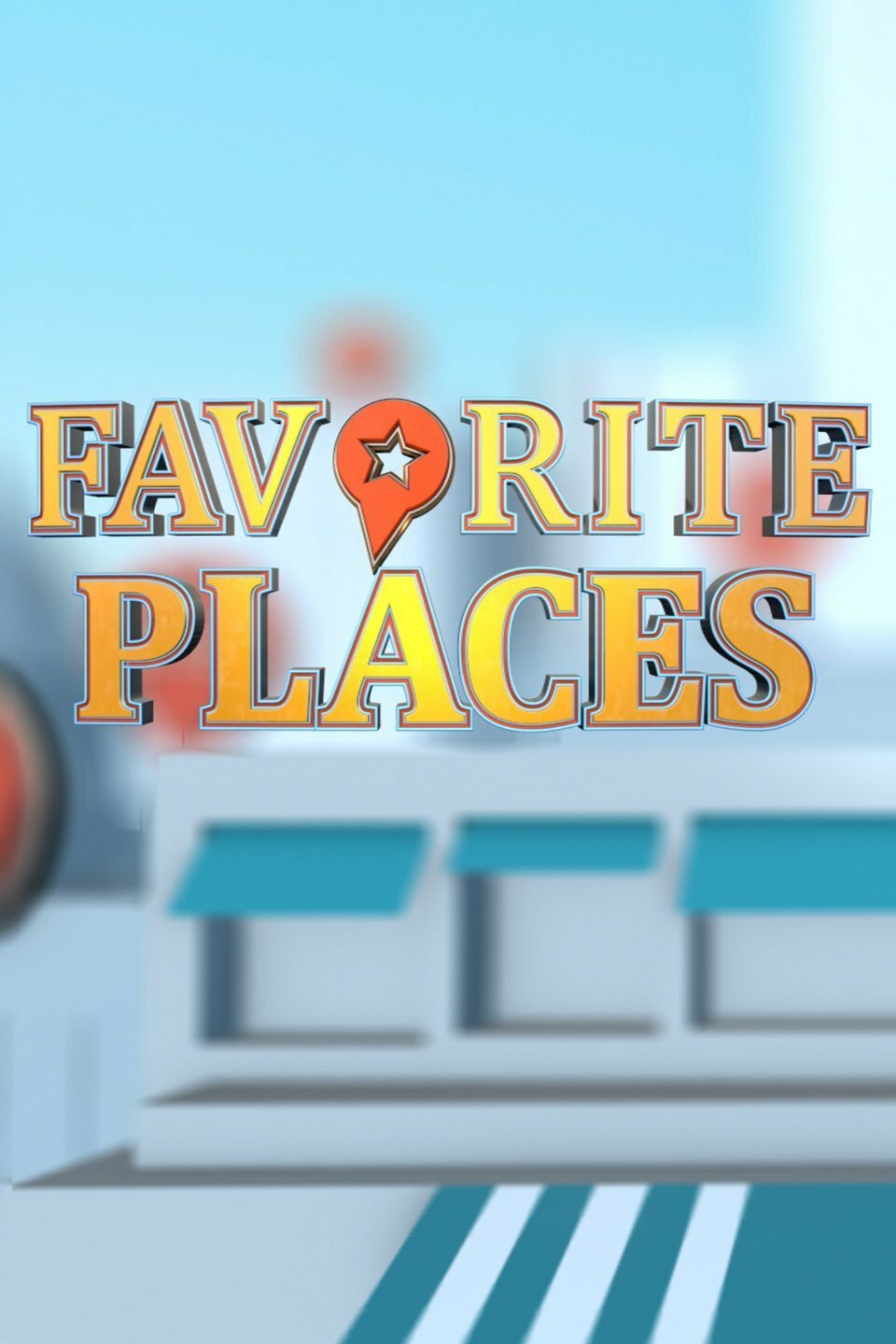 Favorite Places ne zaman
