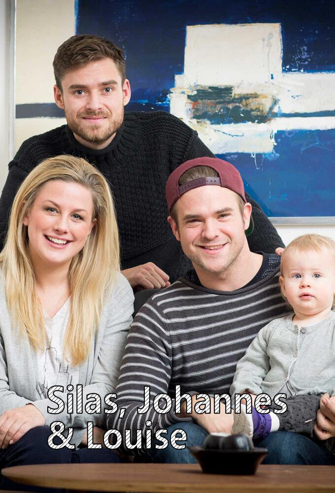 Silas, Johannes & Louise ne zaman