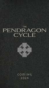 The Pendragon Cycle ne zaman