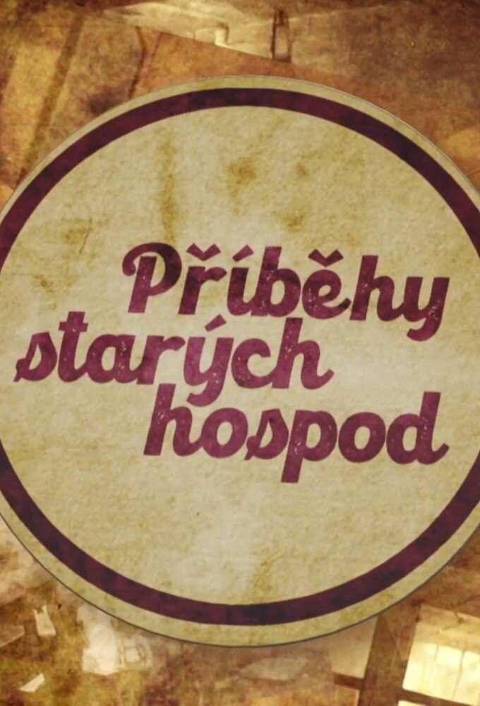Příběhy starých hospod ne zaman