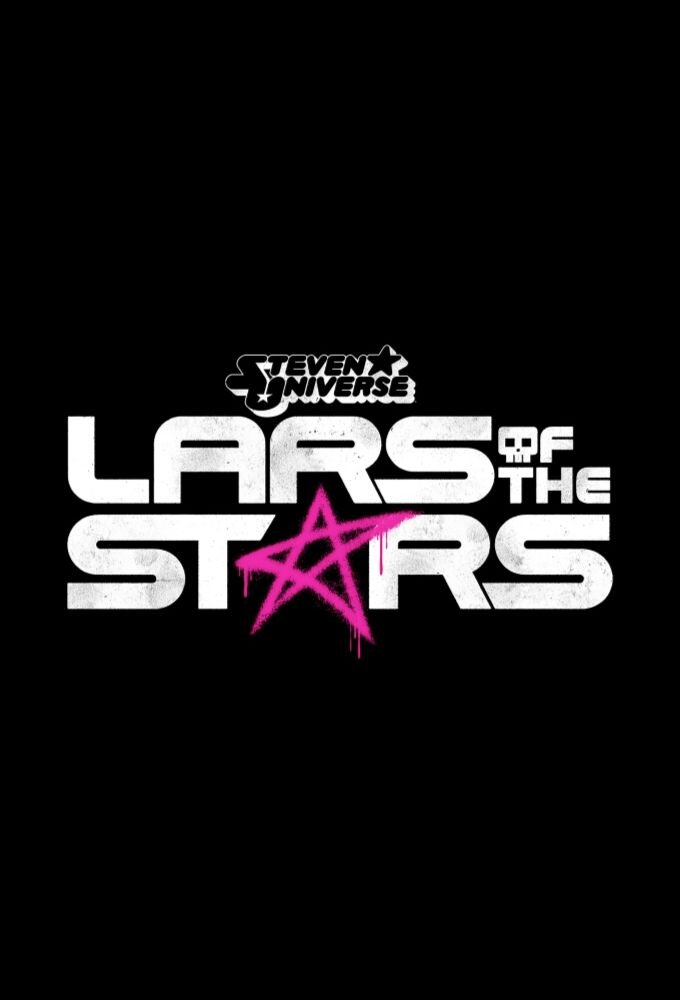 Steven Universe: Lars of the Stars ne zaman