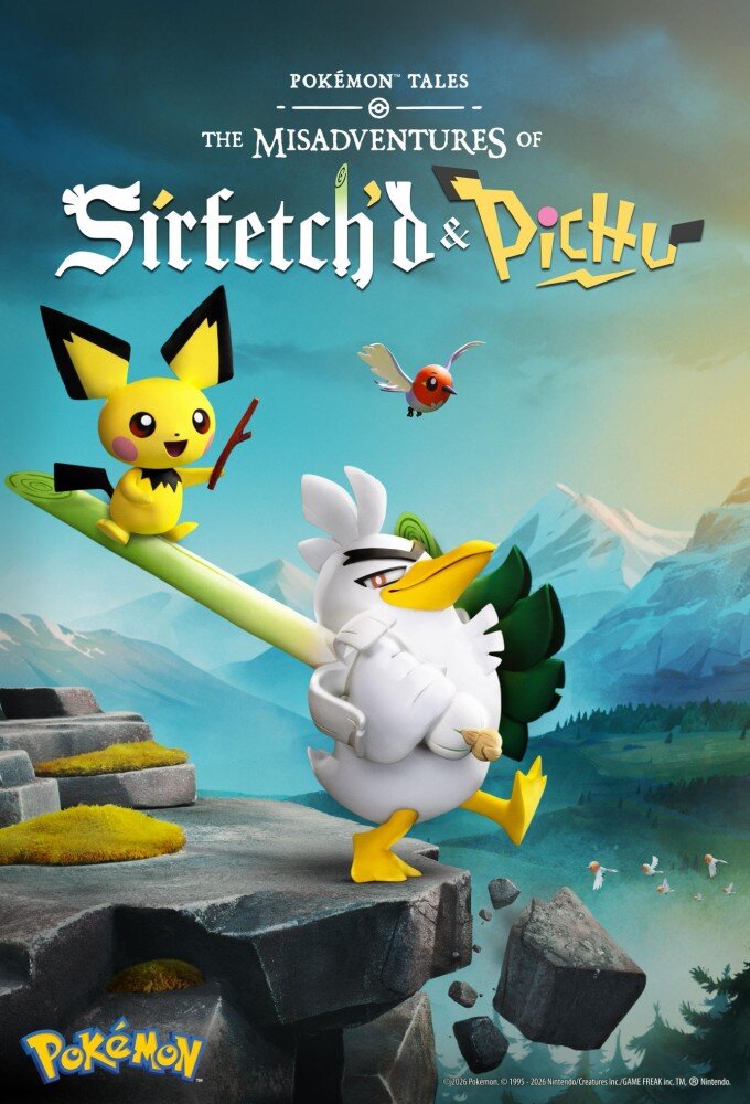 Pokémon Tales: The Misadventures of Sirfetch'd and Pichu ne zaman