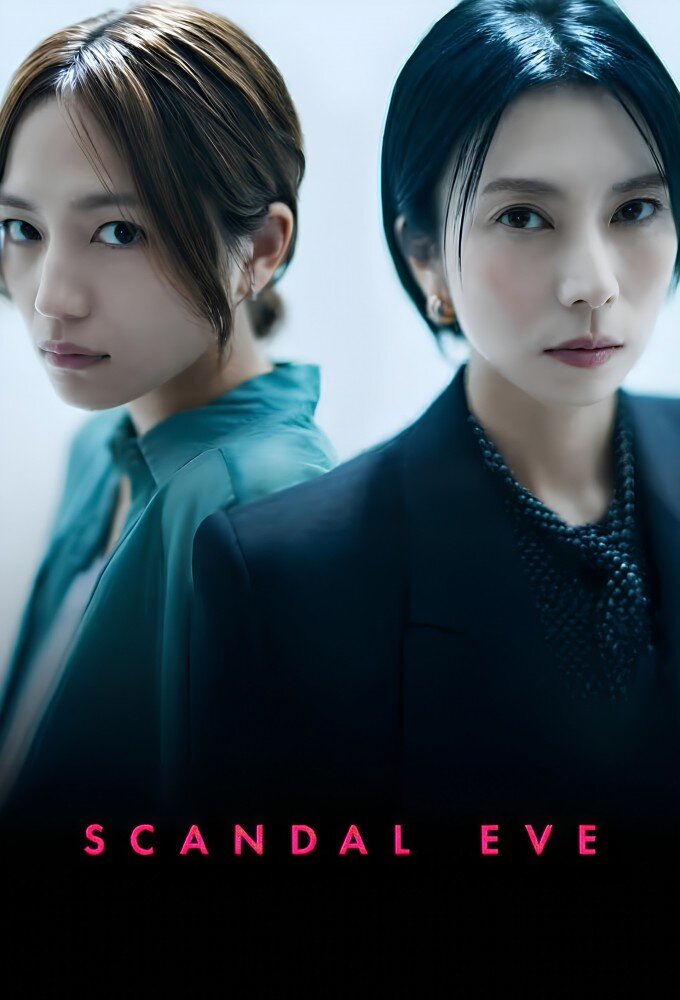 Scandal Eve ne zaman