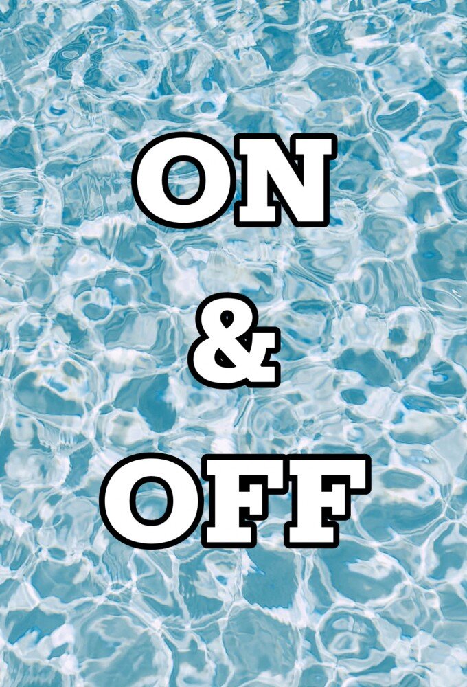 On & Off ne zaman