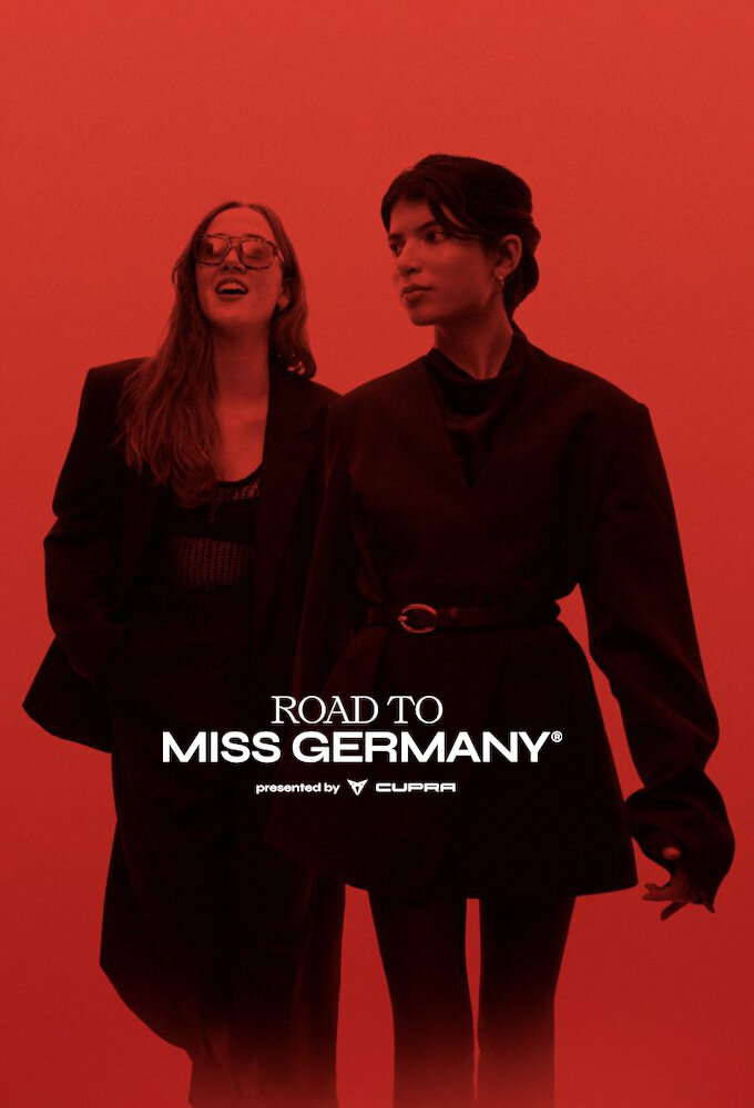 Road to Miss Germany Presented by Cupra ne zaman