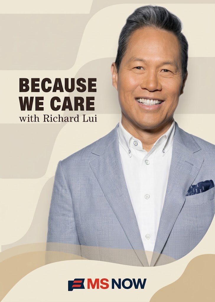 Because We Care with Richard Lui ne zaman
