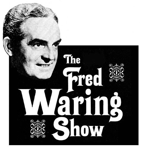 The Fred Waring Show ne zaman