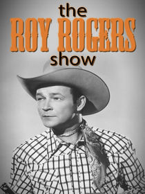 The Roy Rogers Show ne zaman
