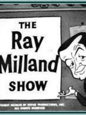 The Ray Milland Show ne zaman