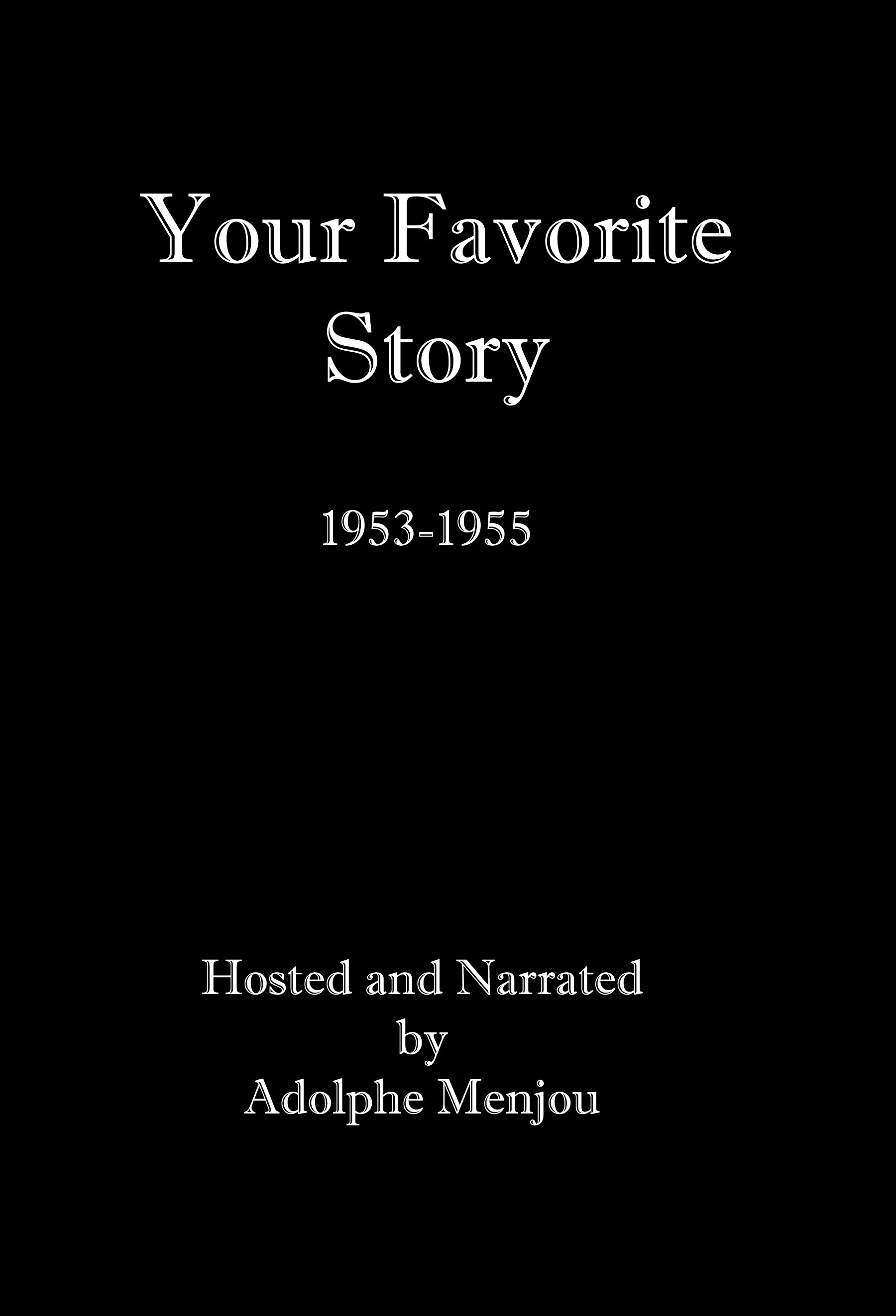 Your Favorite Story ne zaman