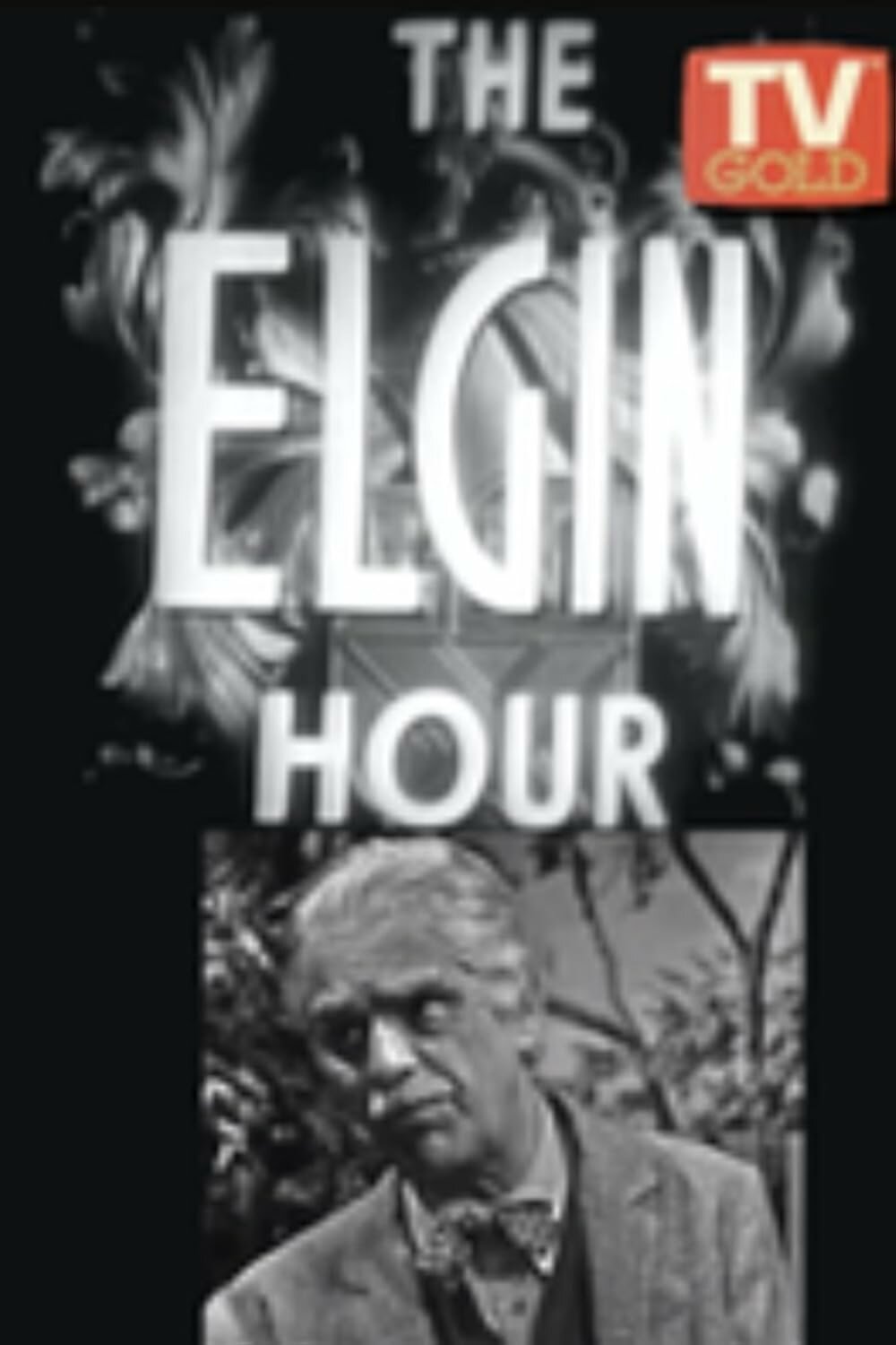 The Elgin Hour ne zaman