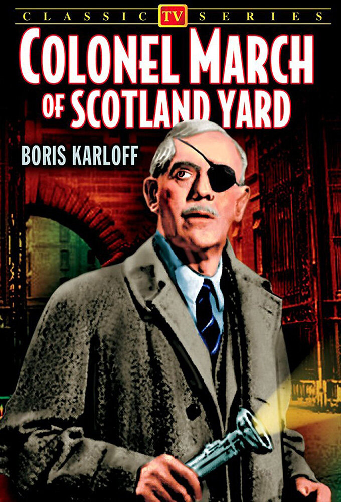 Colonel March of Scotland Yard ne zaman