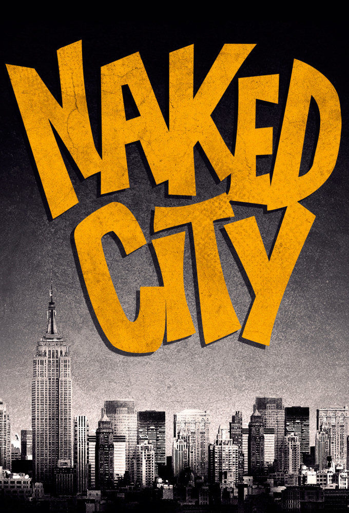 Naked City ne zaman
