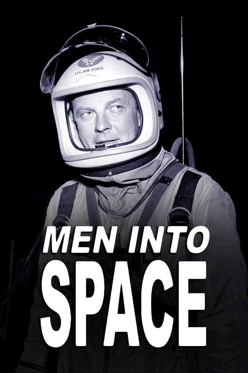 Men Into Space ne zaman