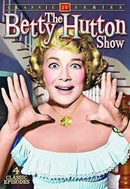 The Betty Hutton Show ne zaman