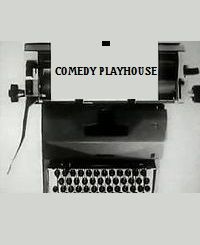 Comedy Playhouse ne zaman