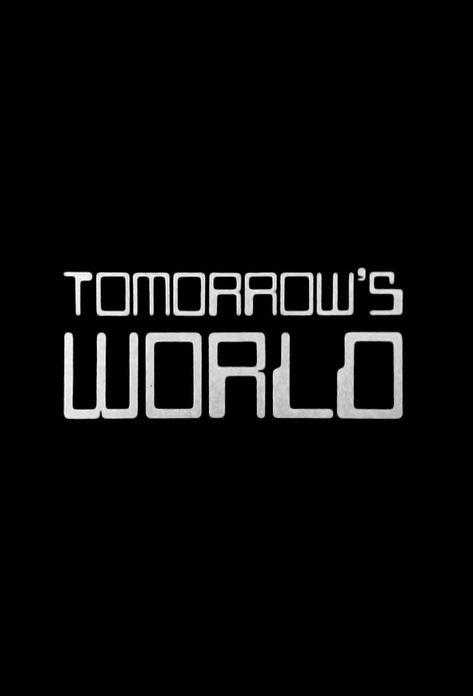 Tomorrow's World ne zaman
