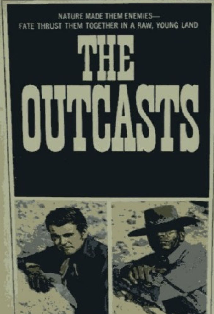 The Outcasts ne zaman