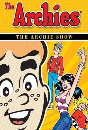 The Archie Show ne zaman
