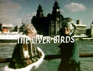 The Liver Birds ne zaman