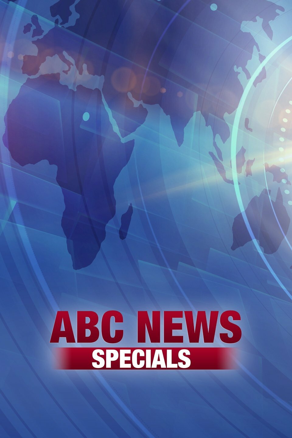 ABC News Special Report ne zaman