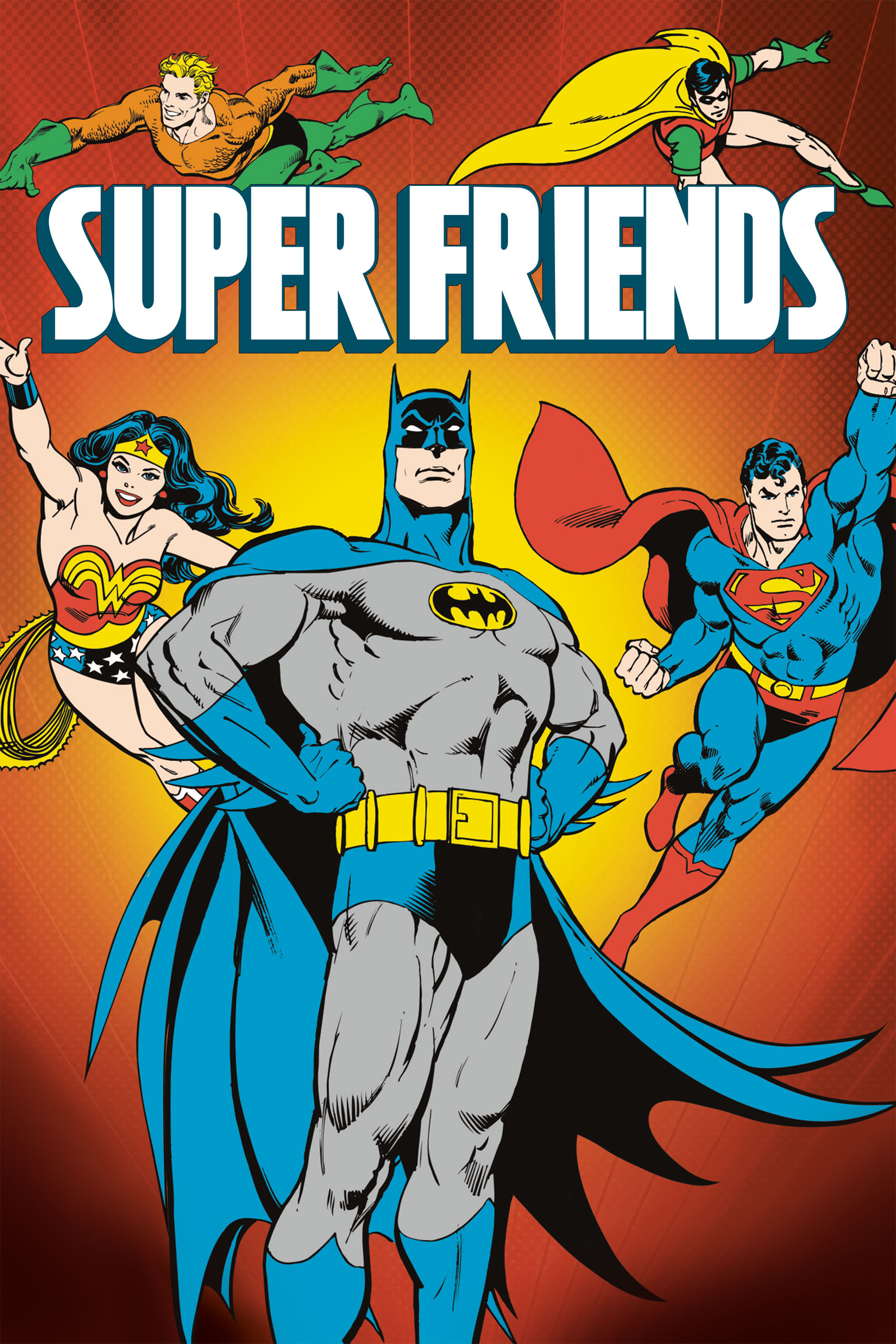 Super Friends ne zaman