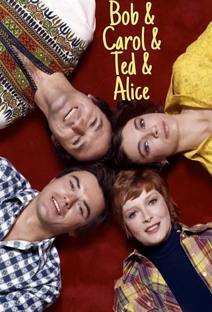 Bob & Carol & Ted & Alice ne zaman