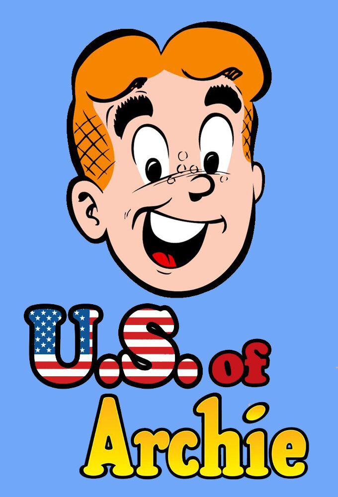 The U.S. of Archie ne zaman