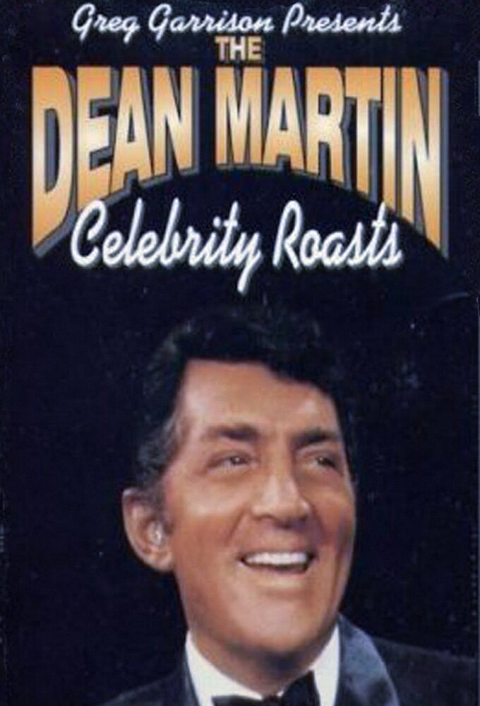 The Dean Martin Celebrity Roast ne zaman