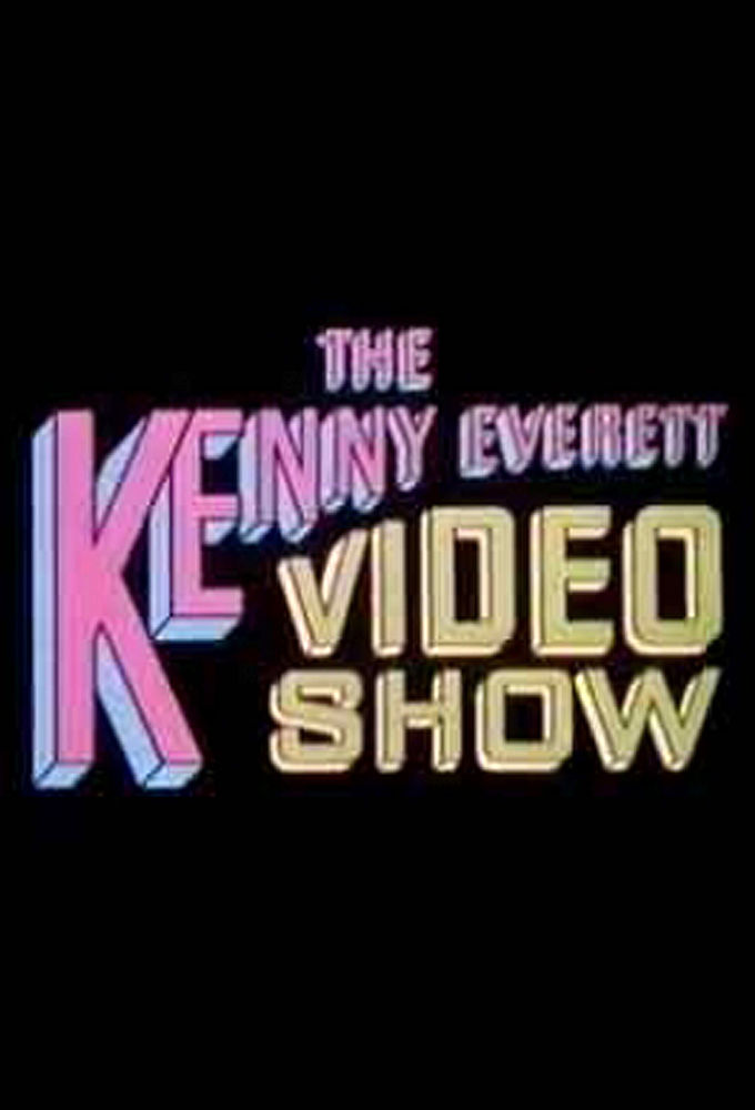 The Kenny Everett Video Show ne zaman
