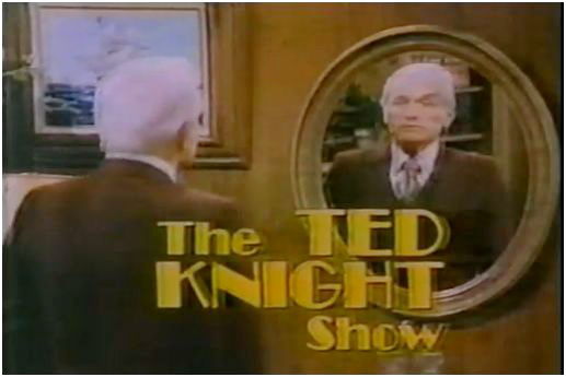 The Ted Knight Show ne zaman