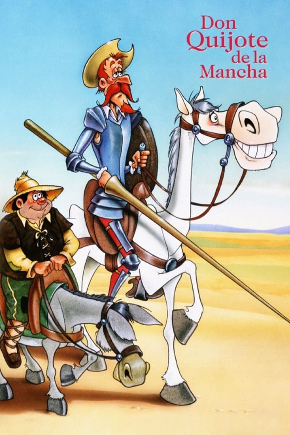 Don Quijote de La Mancha ne zaman