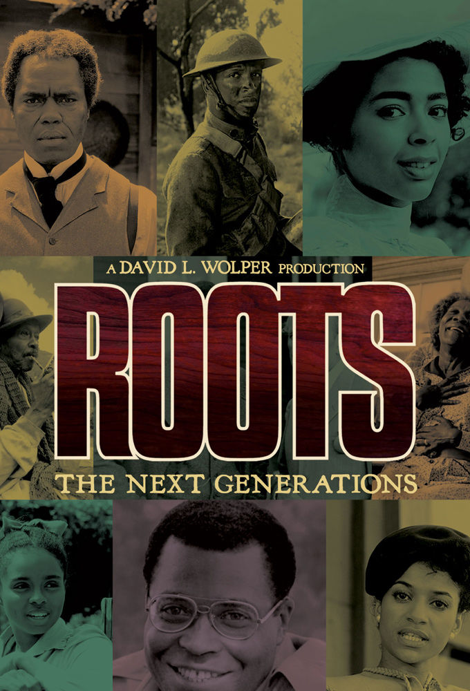 Roots: The Next Generations ne zaman
