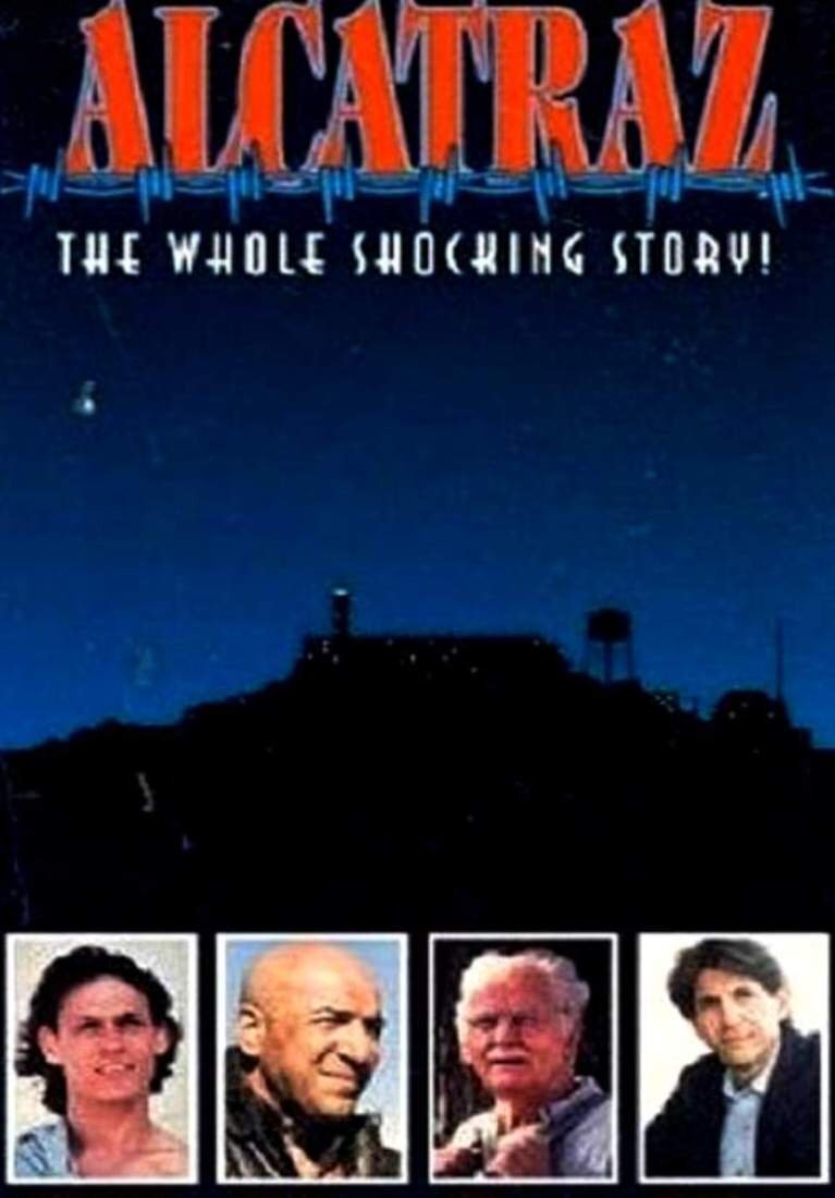 Alcatraz: The Whole Shocking Story ne zaman